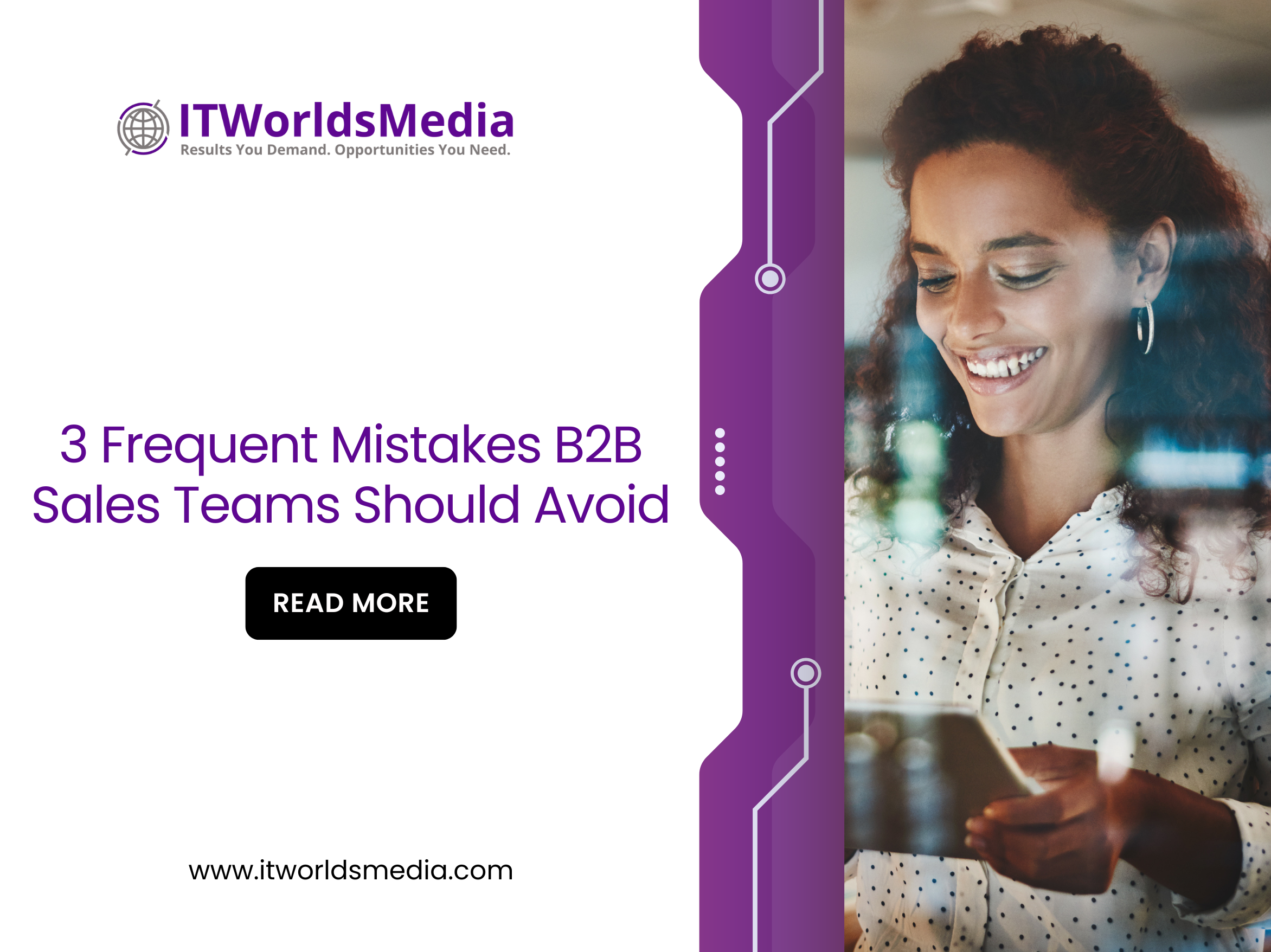 3 Frequent Mistakes B2B Sales Teams Should Avoid